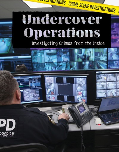 Undercover Operations (Investigating Crimes from the Inside) by Edna McPhee, 9781534560932