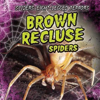 Brown Recluse Spiders - 9781538202036 by Sarah Machajewski, 9781538202036