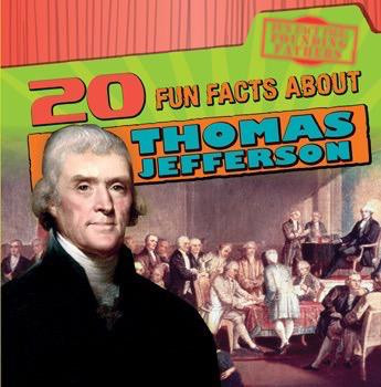 20 Fun Facts About Thomas Jefferson by Jill Keppeler, 9781538202869