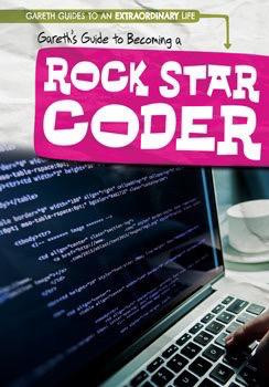 Gareth's Guide to Becoming a Rock Star Coder - 9781538203651 by Patricia Harris Ph.D., 9781538203651
