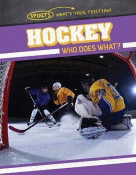 Hockey: Who Does What? - 9781538204313 by Ryan Nagelhout, 9781538204313
