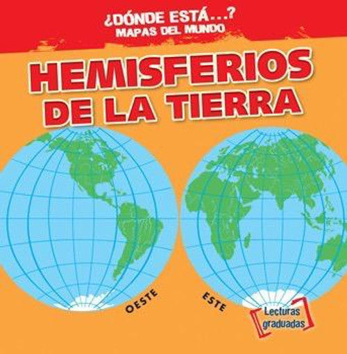 Hemisferios de la Tierra (Earth's Hemispheres) by Todd Bluthenthal, Esther Sarfatti, 9781538205105