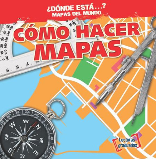 Cómo hacer mapas (Making Maps) - 9781538205167 by Todd Bluthenthal, Esther Sarfatti, 9781538205167