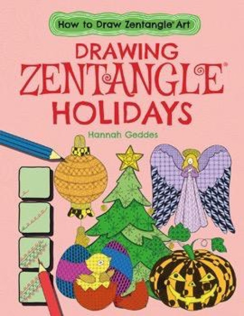 Drawing Zentangle® Holidays - 9781538207222 by Catherine Ard, Hannah Geddes