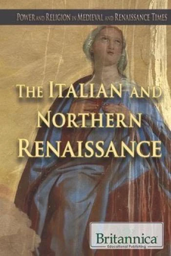 The Italian and Northern Renaissance by Kelly Roscoe, 9781680486278