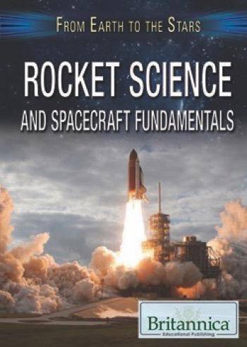 Rocket Science and Spacecraft Fundamentals - 9781680486759 by Kathy Furgang, 9781680486759