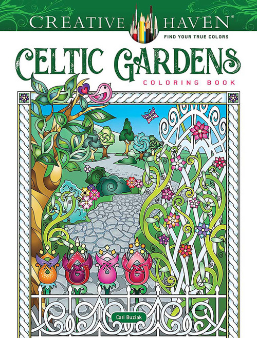 Creative Haven Celtic Gardens Coloring Book by Cari Buziak, 9780486851006