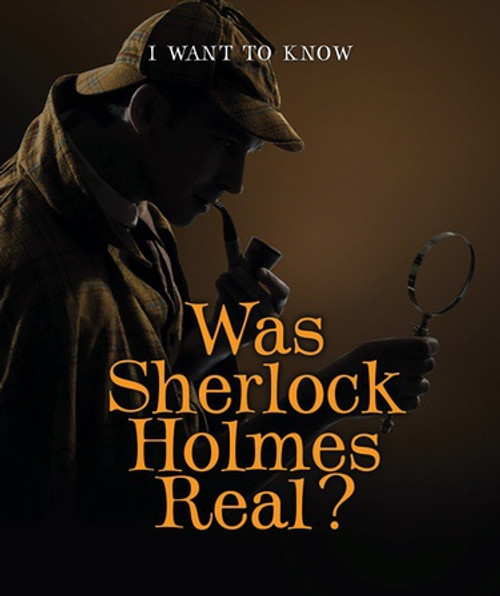 Was Sherlock Holmes Real? - 9780766093768 by Heather Moore Niver, 9780766093768