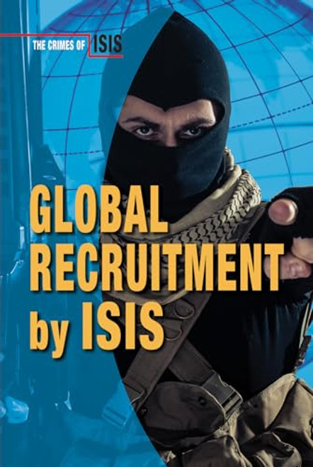 Global Recruitment by ISIS - 9780766095816 by Chris Townsend, 9780766095816