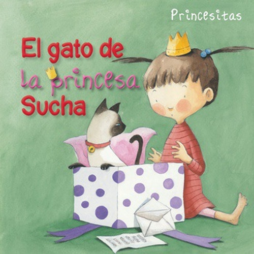 El gato de la princesa Sucha (Princess Sucha's Cat) - 9781499484373 by Aleix Cabrera, Rocio Bonilla, 9781499484373