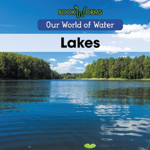 Lakes - 9781502630902 by Arthur Best