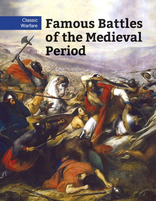 Famous Battles of the Medieval Period by Chris McNab, 9781502632487