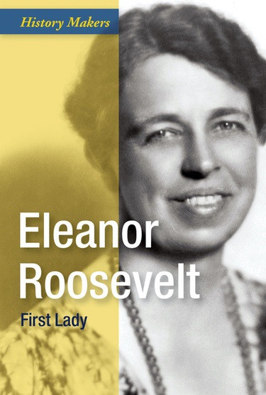 Eleanor Roosevelt (First Lady) by Fiona Young-Brown, 9781502632944