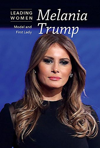 Melania Trump (Model and First Lady) - 9781502634122 by Bethany Bryan, 9781502634122