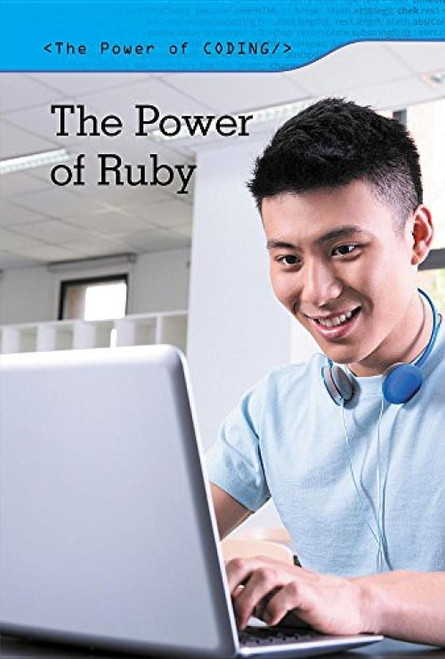 The Power of Ruby - 9781502634184 by Rachel Keranen