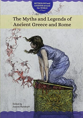 The Myths and Legends of Ancient Greece and Rome - 9781502634467 by Joanne Randolph, 9781502634467