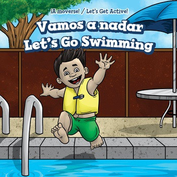 Vamos a nadar / Let's Go Swimming by Melissa Raé Shofner, Eida de la Vega, 9781508163138