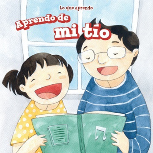 Aprendo de mi tío (I Learn from My Uncle) (Spanish Edition) (Spanish Edition) - 9781508163671 by Mary Austen, Charlotte Bockman, 9781508163671
