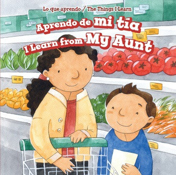 Aprendo de mi tía / I Learn from My Aunt by Joseph Stanley, Charlotte Bockman, 9781508163749