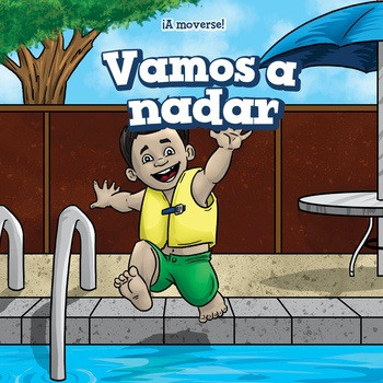 Vamos a nadar (Let's Go Swimming) by Melissa Raé Shofner, Eida de la Vega, 9781508163824