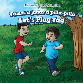 Vamos a jugar a pilla-pilla / Let's Play Tag by Sara Milner, Eida de la Vega, 9781508163831