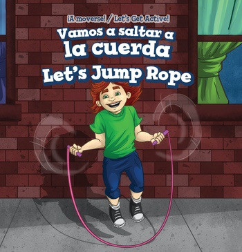 Vamos a saltar a la cuerda / Let's Jump Rope by Andrew Law, Eida de la Vega, 9781508163855
