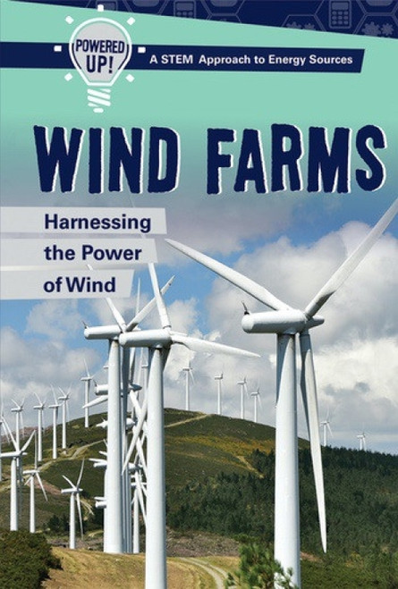 Wind Farms (Harnessing the Power of Wind) - 9781508164241 by Theresa Morlock