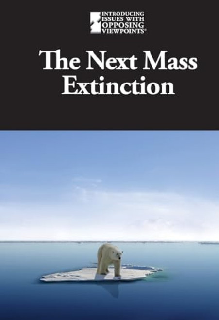 The Next Mass Extinction - 9781534502789 by M. M. Eboch