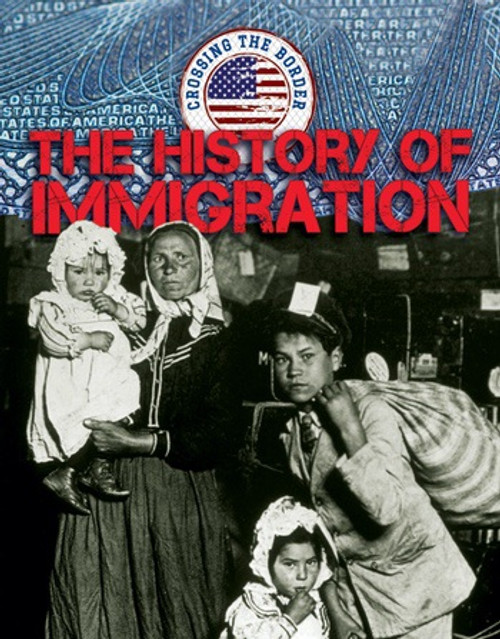 The History of Immigration - 9781534562806 by Cathleen Small, 9781534562806