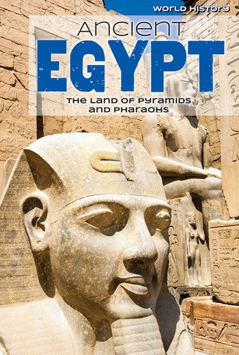 Ancient Egypt (The Land of Pyramids and Pharaohs) - 9781534563063 by Nicole Horning, 9781534563063