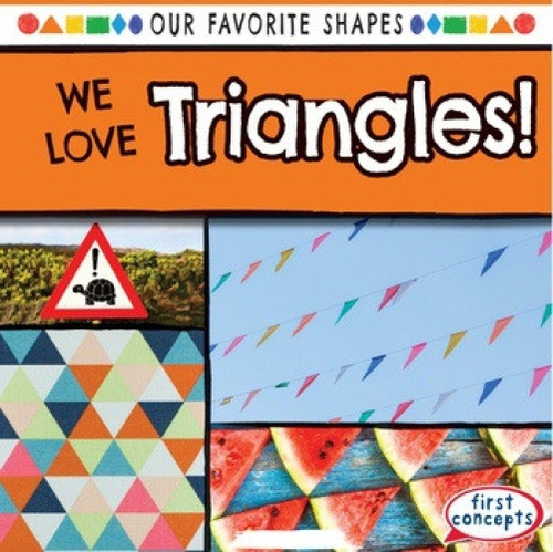 We Love Triangles! - 9781538210079 by Beatrice Harris