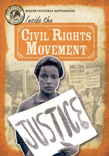 Inside the Civil Rights Movement by Kristen Rajczak Nelson, 9781538211533