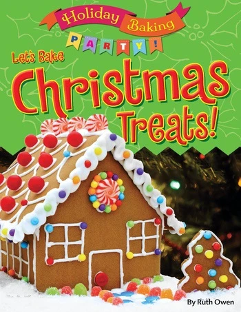 Let's Bake Christmas Treats! - 9781538213254 by Ruth Owen, 9781538213254