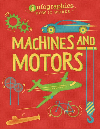 Machines and Motors - 9781538213544 by Jon Richards, Ed Simkins, 9781538213544