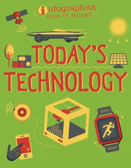 Today's Technology - 9781538214282 by Jon Richards, Ed Simkins