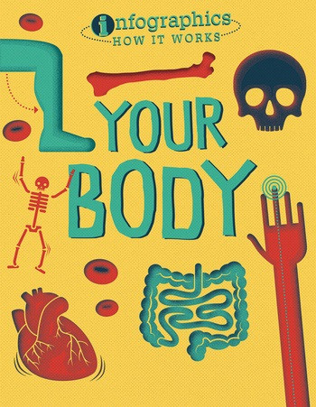 Your Body - 9781538214398 by Jon Richards, Ed Simkins, 9781538214398