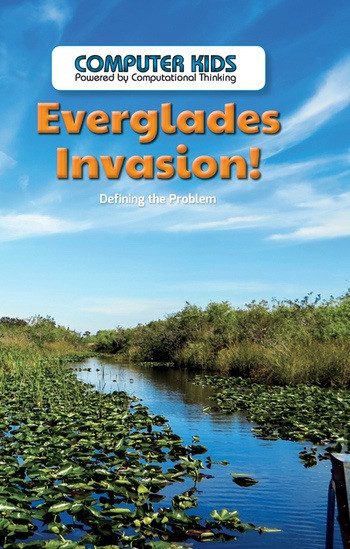 Everglades Invasion! (Defining the Problem) by Seth Matthas, 9781538323939