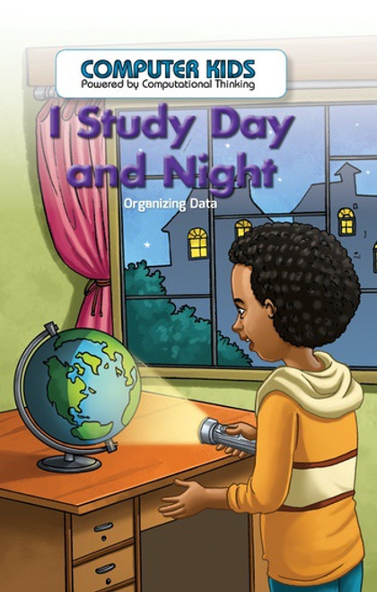 I Study Day and Night (Organizing Data) by Reggie Harper, 9781538324035