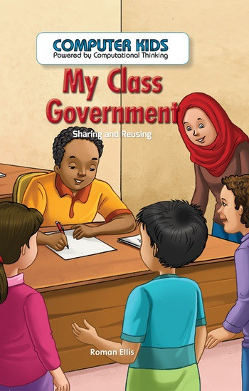 My Class Government (Sharing and Reusing) by Roman Ellis, 9781538324158