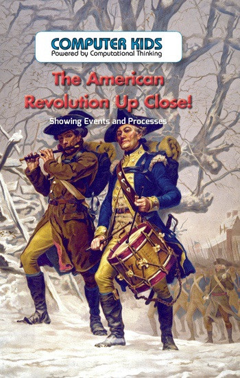 The American Revolution Up Close! (Showing Events and Processes) by Ava Beasley, 9781538324325
