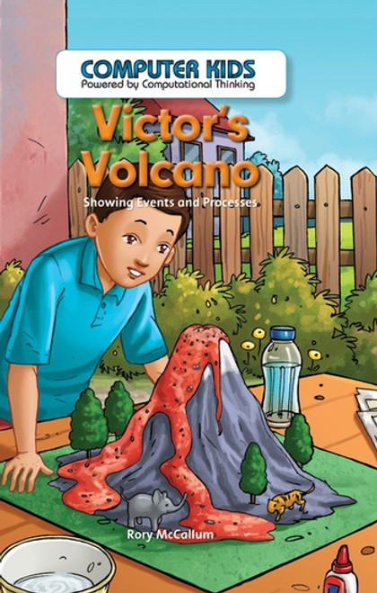 Victor's Volcano (Showing Events and Processes) by Rory McCallum, 9781538324370