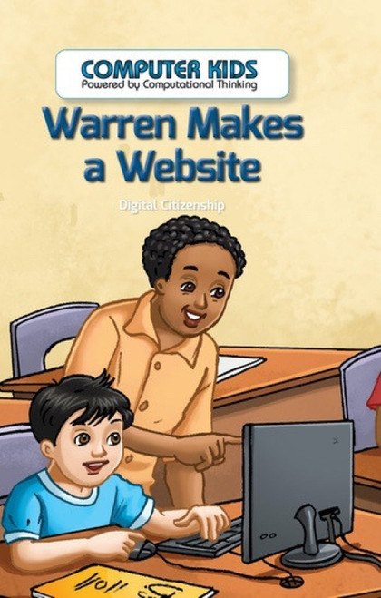 Warren Makes a Website (Digital Citizenship) by Mindy Huffman, 9781538324387
