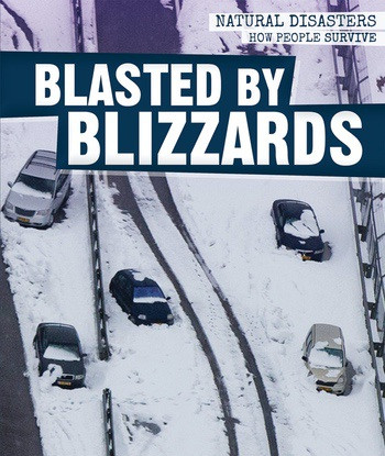 Blasted by Blizzards - 9781538325599 by Jill Keppeler, 9781538325599