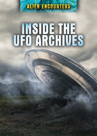 Inside the UFO Archives by Robert Salas, 9781538380109