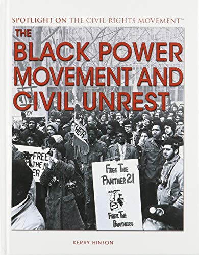 The Black Power Movement and Civil Unrest - 9781538380178 by Kerry Hinton