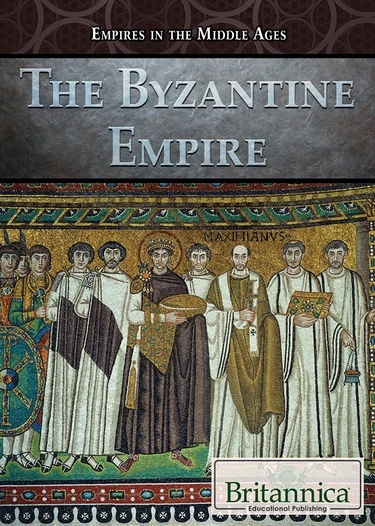 The Byzantine Empire - 9781680487800 by Carolyn DeCarlo, 9781680487800