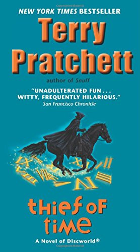 Thief of Time (A Novel of Discworld) by Terry Pratchett, 9780062307392