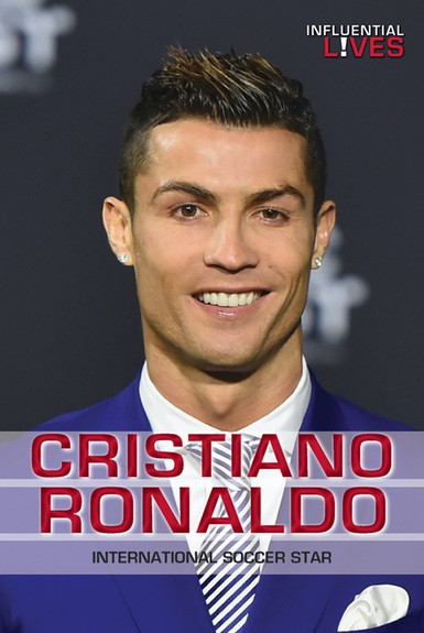 Cristiano Ronaldo (International Soccer Star) by David Fischer, 9780766092051