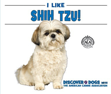 I Like Shih Tzu! by Linda Bozzo, 9780766096837