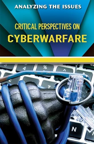 Critical Perspectives on Cyberwarfare by Jennifer Peters, 9780766098459